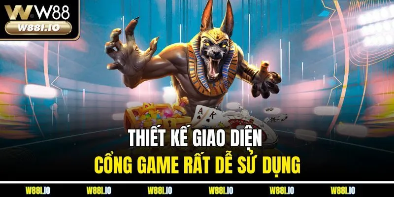 Thiết kế giao diện cổng game rất dễ sử dụng